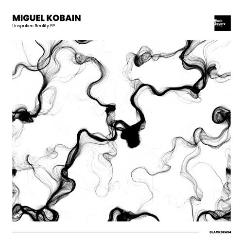  Miguel Kobain - Unspoken Reality (2025) 