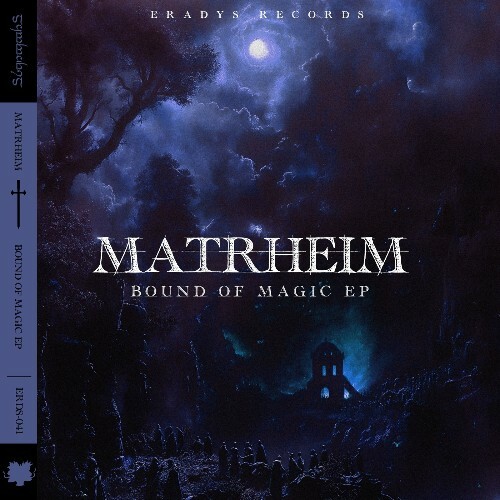  Matrheim - Bound of Magic (2025) 