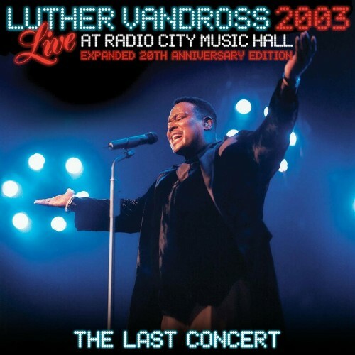  Luther Vandross - Live At Radio City Music Hall 2003 (2023) 