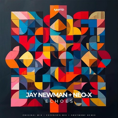  Jay Newman & Neo-X - Echoes (2025) 