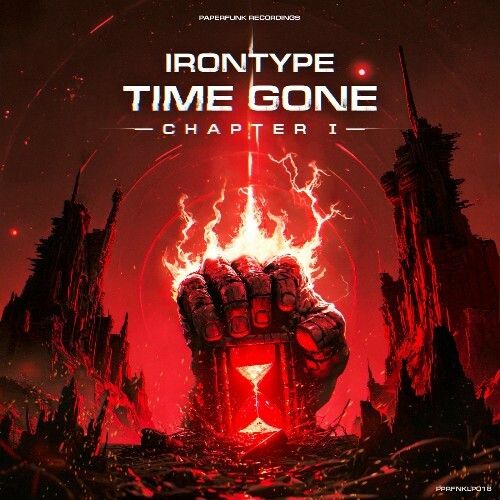  Irontype & Frosta - Time Gone Chapter I (2024) 