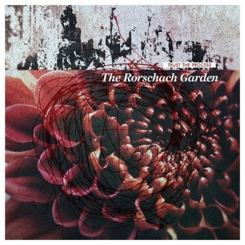  The Rorschach Garden - Trust The Process (2026) 