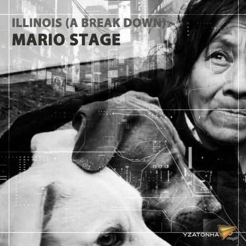  Mario Stage feat. Norma Ray - Illinois (A Break Down) (2026) 