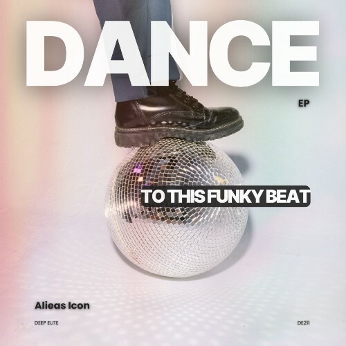  Alieas Icon - Dance to This Funky Beat (2026) 