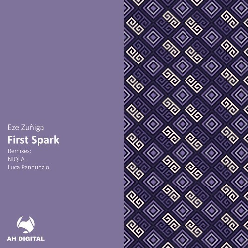 Eze Zuñiga - First Spark (2026) Eze Zuñiga - First Spark (2026)