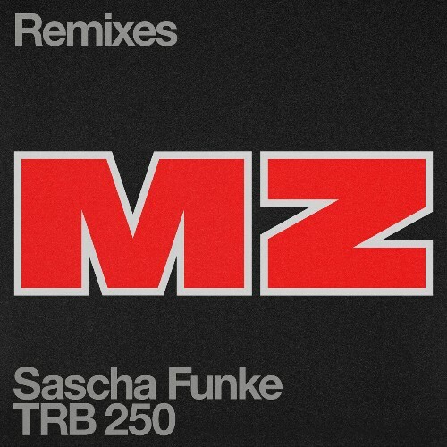  Sascha Funke - MZ Remixes (2025) 