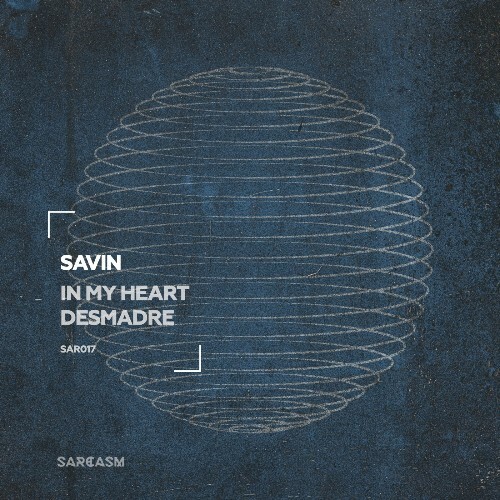  Savin - In My Heart (2025) 