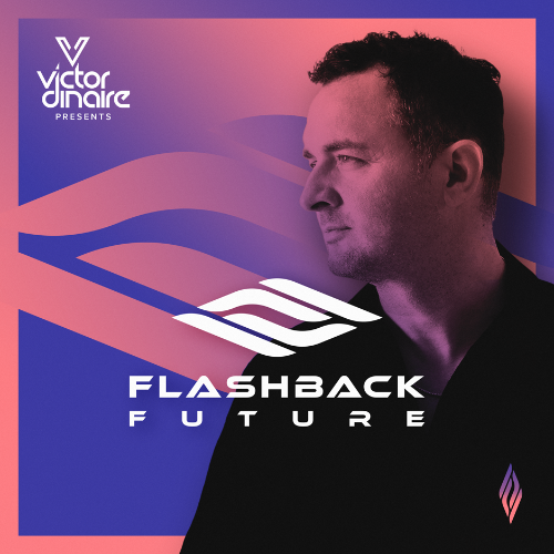  Victor Dinaire - Flashback Future 107 (2023-02-13) 