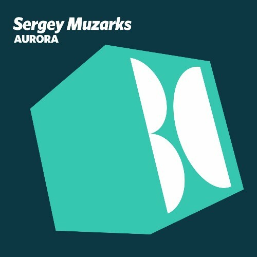  Sergey Muzarks - Aurora (2024) 
