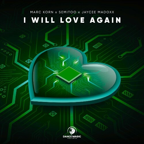  Marc Korn x Semitoo x Jaycee Madoxx - I Will Love Again (2025) 