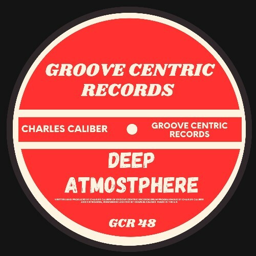  Charles Caliber - Deep Atmostphere (2026) 