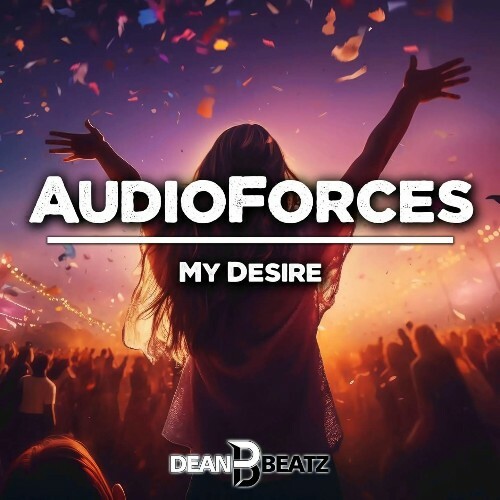  AudioForces - My Desire (2024) 