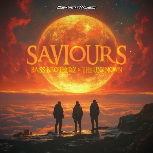 Bass Brotherz & The Unknown - Saviours (2025) Bass Brotherz & The Unknown - Saviours (2025)