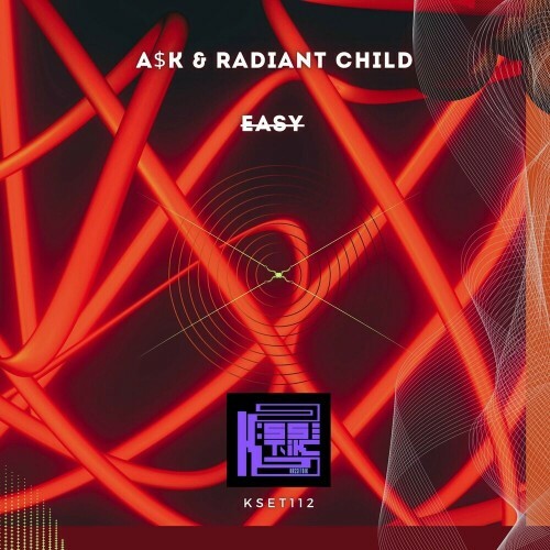  ASK and Radiant Child - Easy (2024) 