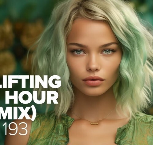  The Uplifting Trance Hour In The Mix Vol. 193 (2024-08-08) 