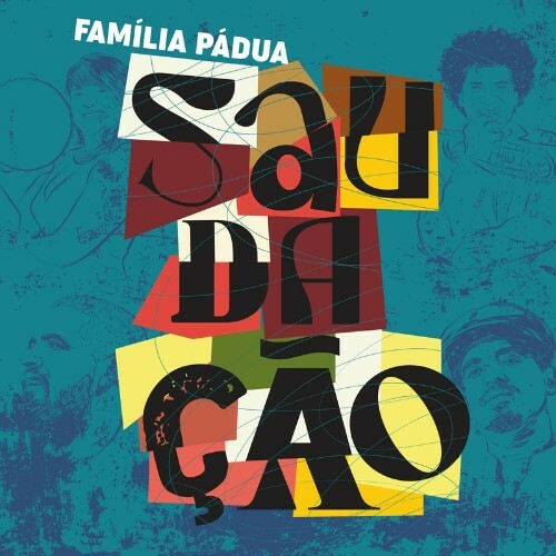  Fam&#237;lia Padua - Saudacao (2024) 