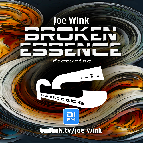  Joe Wink & Fourthstate - Broken Essence 129 (2024-08-25) 