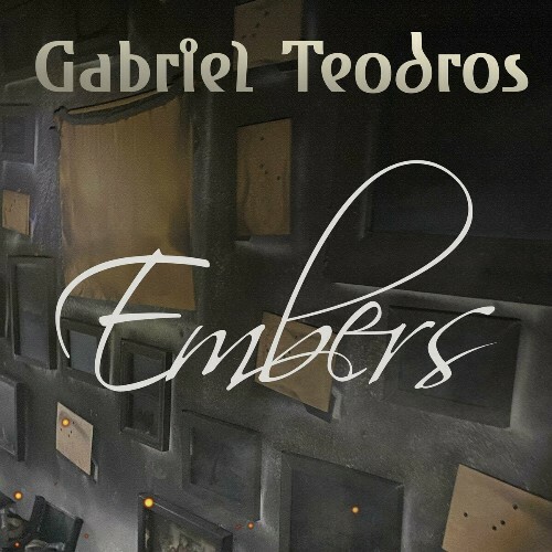  Gabriel Teodros - Embers (2024) 