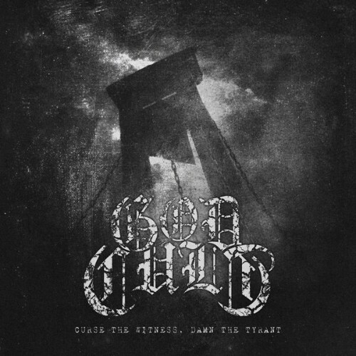  God Cult - Curse The Witness, Damn The Tyrant (2026) 