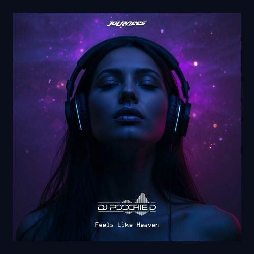  Dj Poochie D - Feels Like Heaven (2025) 
