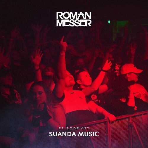  Roman Messer - Suanda Music 432 (2024-05-07) 