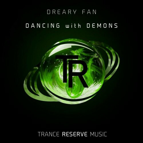  Dreary Fan - Dancing With Demons (2025) 