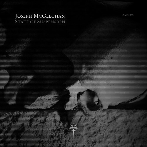  Joseph McGeechan - State Of Suspension (2025) 