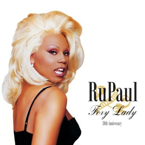  RuPaul - Foxy Lady (30th Anniversary) (2026) 