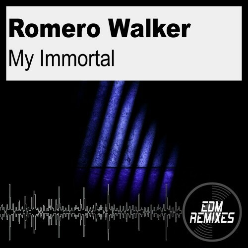  Romero Walker - My Immortal (2025) 