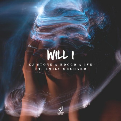  Cj Stone & Rocco & Ivd & Emily Orchard - Will I (2026) 