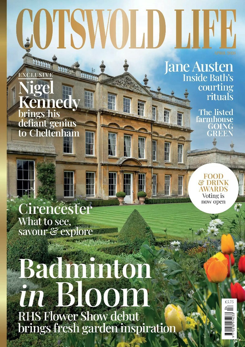 Cotswold Life April 2026 Cotswold Life April 2026