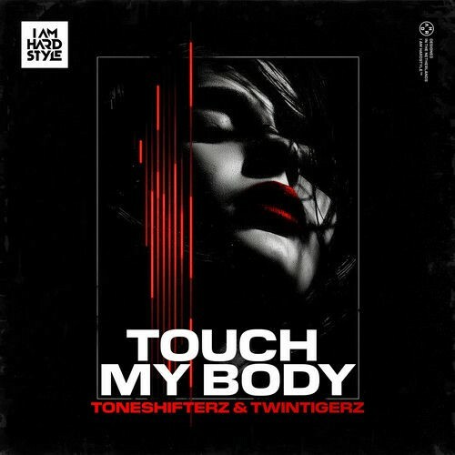  Toneshifterz & Twintigerz - Touch My Body (2025) 