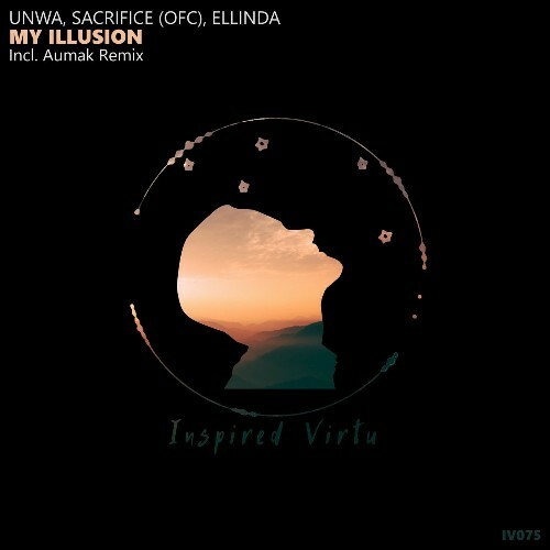  UNWA, Sacrifice (ofc), Ellinda - My Illusion (2026) 