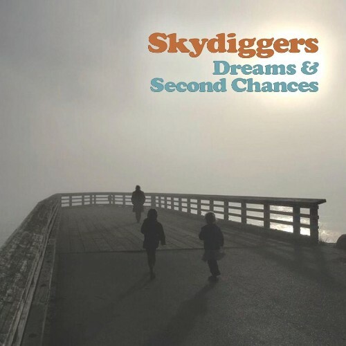  Skydiggers - Dreams & Second Chances (2025) 