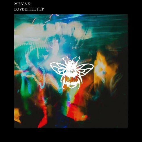 Mevak - Love Effect (2025) Mevak - Love Effect (2025)