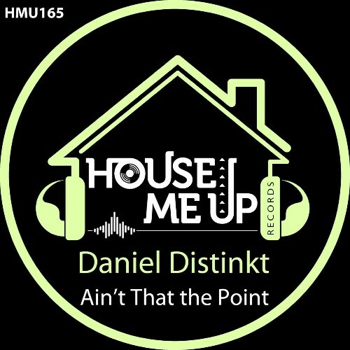  Daniel Distinkt - Ain't That the Point (2025) 