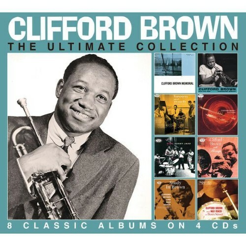 Clifford Brown - The Ultimate Collection (2026) Clifford Brown - The Ultimate Collection (2026)