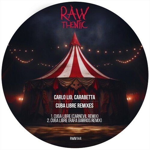  Carlio Lio & Carabetta - Cuba Libre Remixes (2024) 