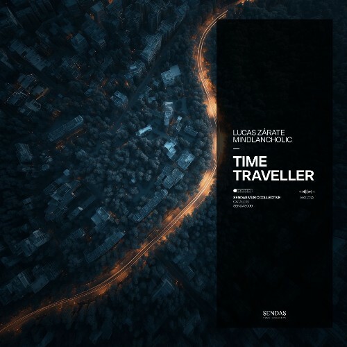  Lucas Zarate & Mindlancholic - Time Traveller (2026) 