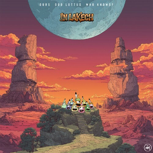  Durs Vs. Odd Lottus & Who Knows? - In Lak'ech (2026) 