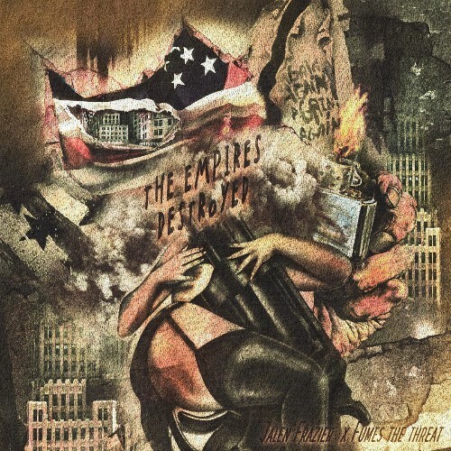 Jalen Frazier x Fumes the Threat - The Empires Destroyed (2026) 