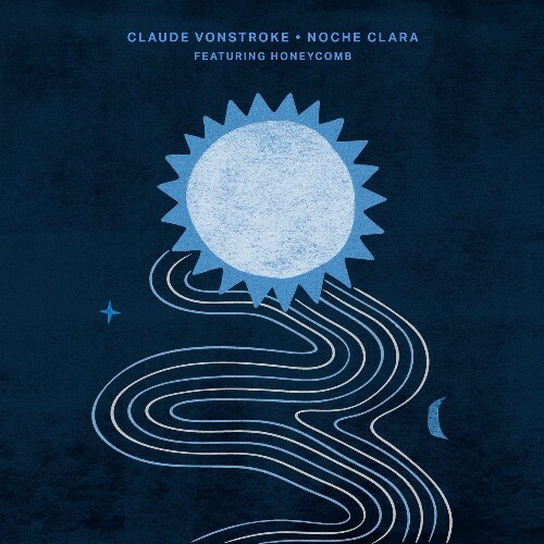  Claude VonStroke - Noche Clara (2025) 