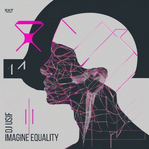  DJ USIF - Imagine Equality (2024) 