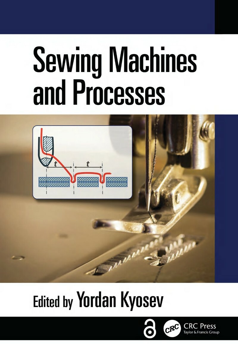 Sewing Machines And Processes By Yordan Kyosev Sewing Machines And Processes By Yordan Kyosev