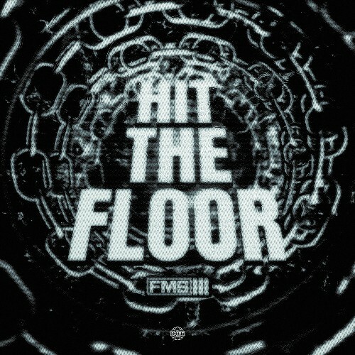 FMS — Hit The Floor (2026)