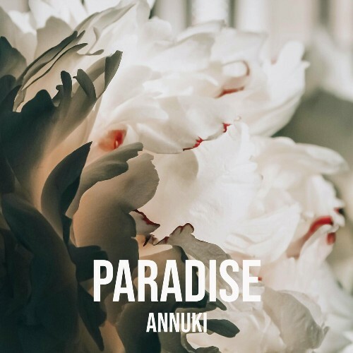  Annuki - Paradise (2024) 