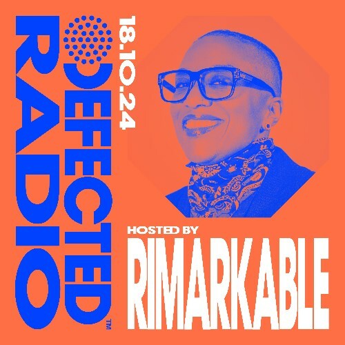  Rimarkable - Defected In The House (22 October 2024) (2024-10-22) 