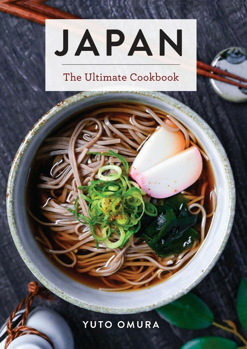 Japan The Ultimate Cookbook True PDF (Yuto Omura)