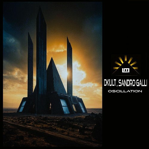  Dkult & Sandro Galli - Oscillation (2025) 