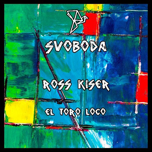  Ross Kiser - El Toro Loco (2025) 